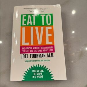 Eat to Live by Joel Fuhrman, M.D. - White Cover